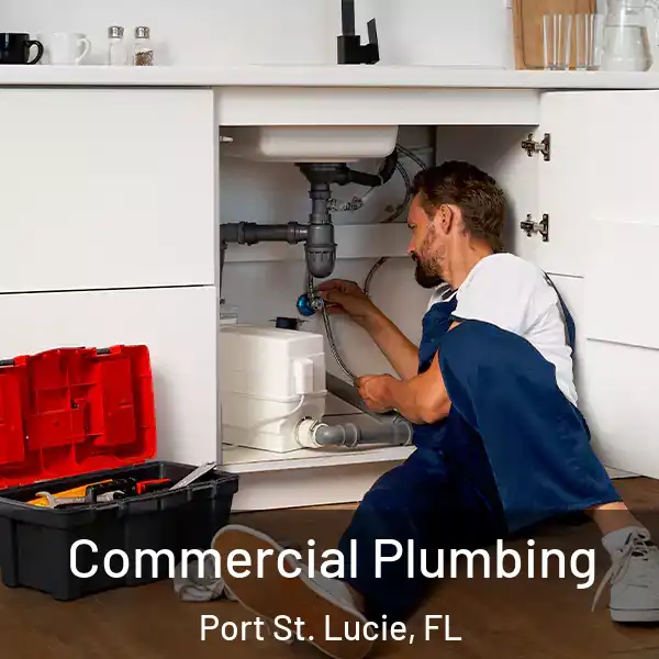  Commercial Plumbing Port St. Lucie, FL